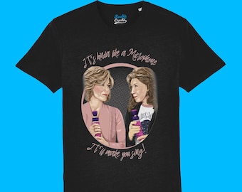 Grace and Frankie T Shirt Rude and Crude