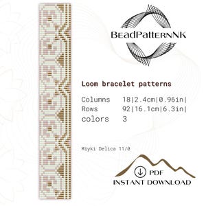 May include: A loom bracelet pattern featuring a white, brown, and light brown design. The pattern is for a bracelet measuring 18 columns wide and 92 rows long. The bracelet will be 2.4 cm wide and 16.1 cm long. The pattern is for a bracelet made with Miyki Delica 11/0 beads. The pattern is available as an instant download.