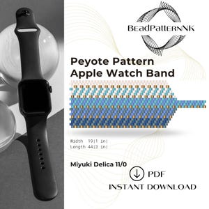 May include: Black Apple Watch next to a digital design for a beaded watch strap. The design is blue, white, and gold, with the text "Peyote Pattern Apple Watch Band." The strap's width is 48.3 cm, and the length is 112.5 cm. The design is for Miyuki Delica 11/0 beads.