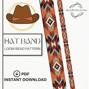 May include: A digital PDF pattern for a hat band loom bead project. The design features a brown cowboy hat illustration, along with two beaded band examples in shades of orange, brown, and turquoise. Text includes "HAT BAND" and "LOOM BEAD PATTERN".