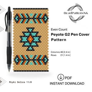 May include: A tan and black beaded pen cover pattern with turquoise and orange geometric designs. The pattern is 2.4 inches wide and 1.4 inches high. The text reads "Peyote G2 Pen Cover Pattern".