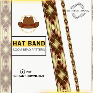 Può includere: Un modello digitale di tessitura a telaio per fascia da cappello con un'icona di cappello da cowboy marrone e il testo HAT BAND LOOM BEAD PATTERN PDF INSTANT DOWNLOAD. Il design mostra motivi geometrici in crema, marrone e bordeaux su due strisce.