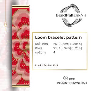 May include: A loom bracelet pattern with a floral design in red and pink. The pattern includes columns of 1.38 inches and rows of 6.2 inches. The text reads "Loom bracelet pattern" and "PDF Instant Download."
