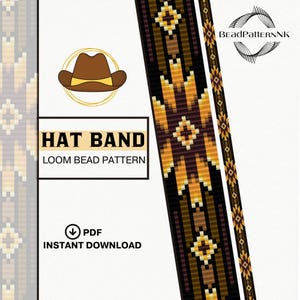 May include: A digital PDF pattern for a hat band loom bead project. The design features a brown cowboy hat illustration, the words "HAT BAND" and "LOOM BEAD PATTERN", and a sample of the beaded design in black, brown, and gold.