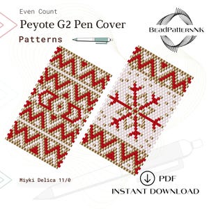 May include: Two Peyote G2 pen cover patterns. The patterns feature red and white geometric designs, including a snowflake and zigzags, on a white background. The text includes "Even Count", "Patterns", "Miyki Delica 11/0", and "Instant Download PDF".