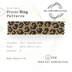 Könnte beinhalten: Ein digitales Muster für einen Peyote-Ring mit einem gewebten Design in Schwarz und Gold. Das Muster ist 1,35 cm breit und 6,4 cm lang, mit 10 Spalten und 36 Reihen. Das Design verwendet 3 Farben und ist ein sofortiger PDF-Download.