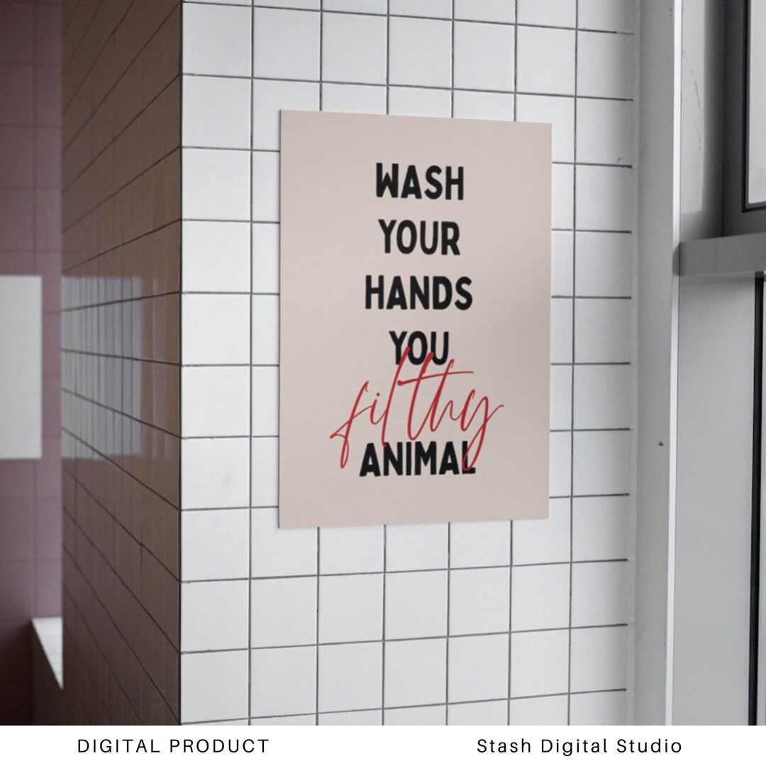 Wash Your Hands Wall Art • Funny Toilet Print - Etsy
