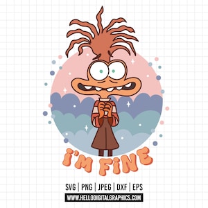 1521 - Anxiety I&#39;m fine SVG, EPS, PNG - retro anxiety Clipart Vector. inside Out 2 Phrases svg, Everything is fine vector.