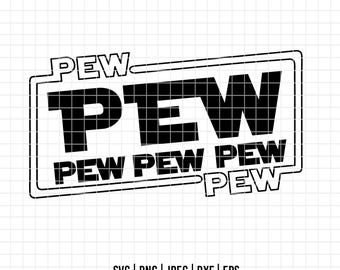 227 - Star warrs Pew pew pew SVG, EPS, PNG - Pew pew pew Clipart Vector. Star warss dtf