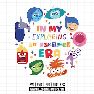 1527 - En mi era de exploración de mis emociones svg, Todas las emociones Inside Out 2 SVG, EPS, PNG - Personajes Inside Out 2 Clipart Vector.