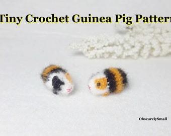 Tiny Crochet Guinea Pig Pattern - Amigurumi Pattern - PDF Files Instant Download