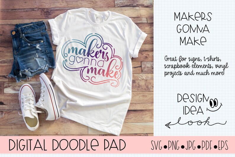 Download Makers Gonna Make SVG Cut Files for Silhouette Cricut Scan ...