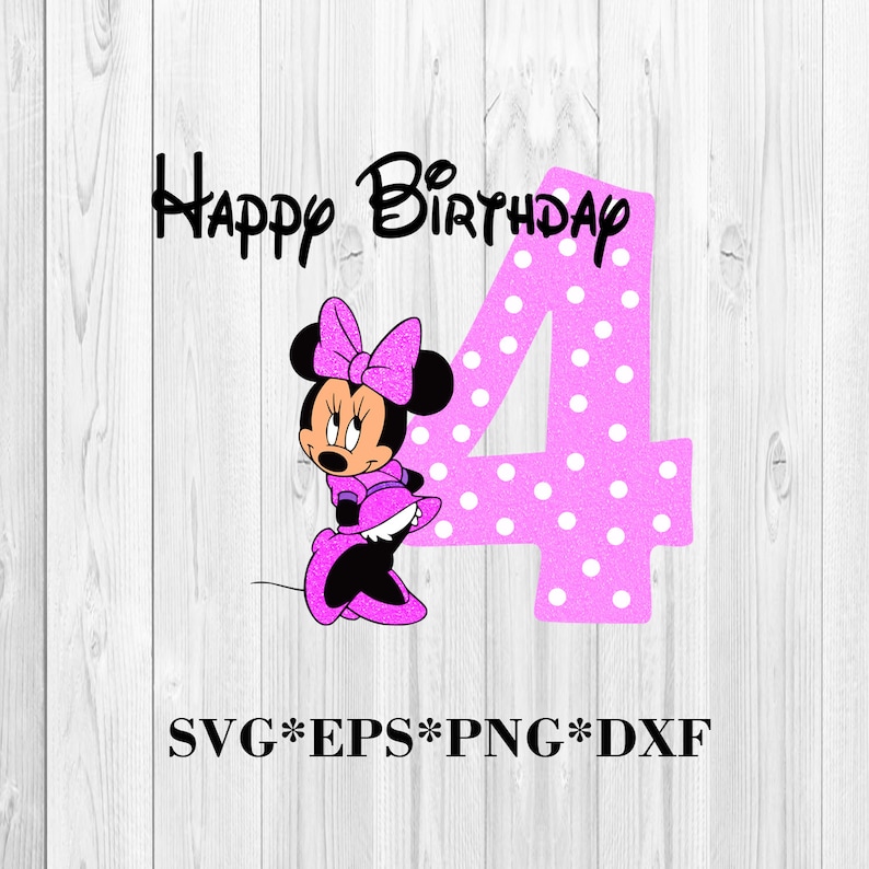 Download Minnie Mouse Number Four Svg Happy Birthday Minnie svg | Etsy