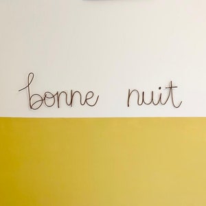 Wire bonne nuit sign, handmade wire words, names, phrases, quotes, lyrics, metal wall art, cursive lettering, bedroom image 1