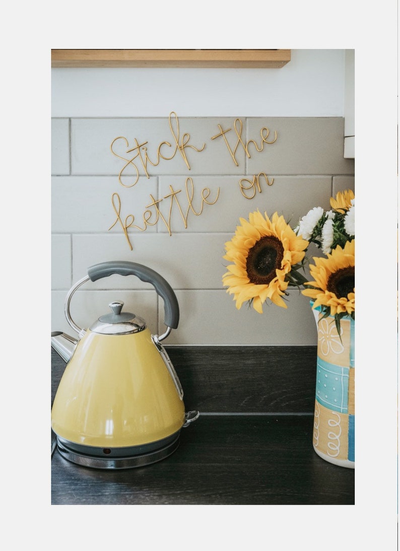 Wire Stick the Kettle On sign handmade wire words Etsy