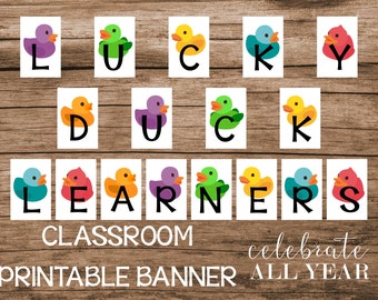 Lucky Duck Learners Printable Classroom Banner