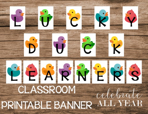 Lucky Duck Learners Printable Classroom Banner