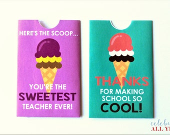 Teacher Appreciation Ice Cream Gift Card Holders