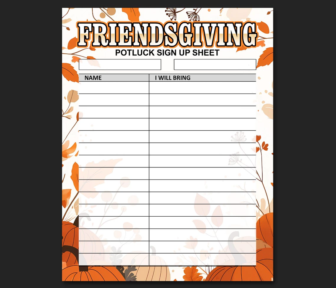Friendsgiving Potluck Sign up Sheet Printable Friends Thanksgiving