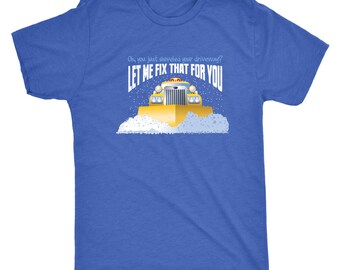 Funny Snow Plow Driver Shirt | Great Gift for Snowplow Drivers | Next Level 6010 Triblend Unisex