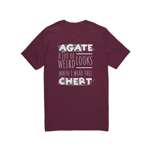 Agate Hunter T-shirt | Rock Lover | Rockhound Chert