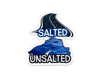 Lake Superior Salted Unsalted Sticker/Magnet, Salted Roads Highways