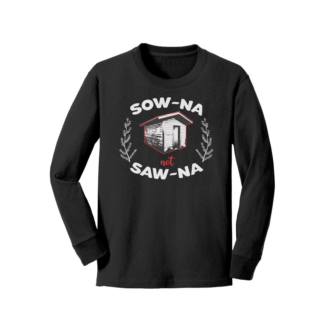 How to Pronounce Sauna Toddler Shirt Sowna Not Sawna Etsy