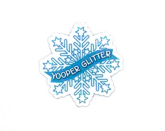 Yooper Glitter Snow Magnet, Yooper Fridge Magnet Gift, Sparkly Snowflake