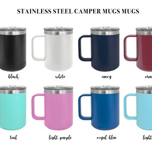 May include: Eight stainless steel camper mugs in different colors: black, white, navy, maroon, teal, light purple, royal blue, and light blue.