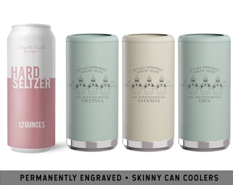 DOWNHILL FROM HERE Skiing Skinny Can Cooler | Ski Bachelorette Party | Winter Bachelorette Favor | Skinny Can Seltzer Bachelorette Favor