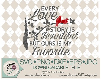 Every Love Story Svg Etsy