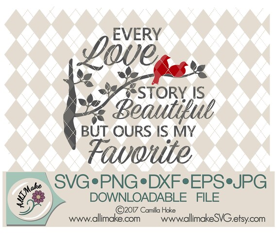 Free Free 243 Every Love Story Is Beautiful Svg SVG PNG EPS DXF File