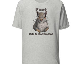 Gray Squirrel Shirt / Gray Squirrel / Pnut / Squirrel / Squirrel Shirt / Squirrel Gift / Grey Squirrel / Squirrel TShirt / Squirrel T-Shirt