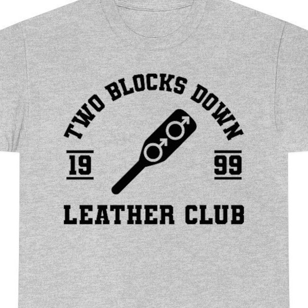 Two Blocks Down Leather Club T-Shirt