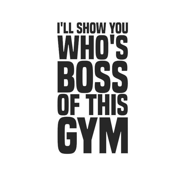 Boss Of This Gym T-Shirt | Etsy