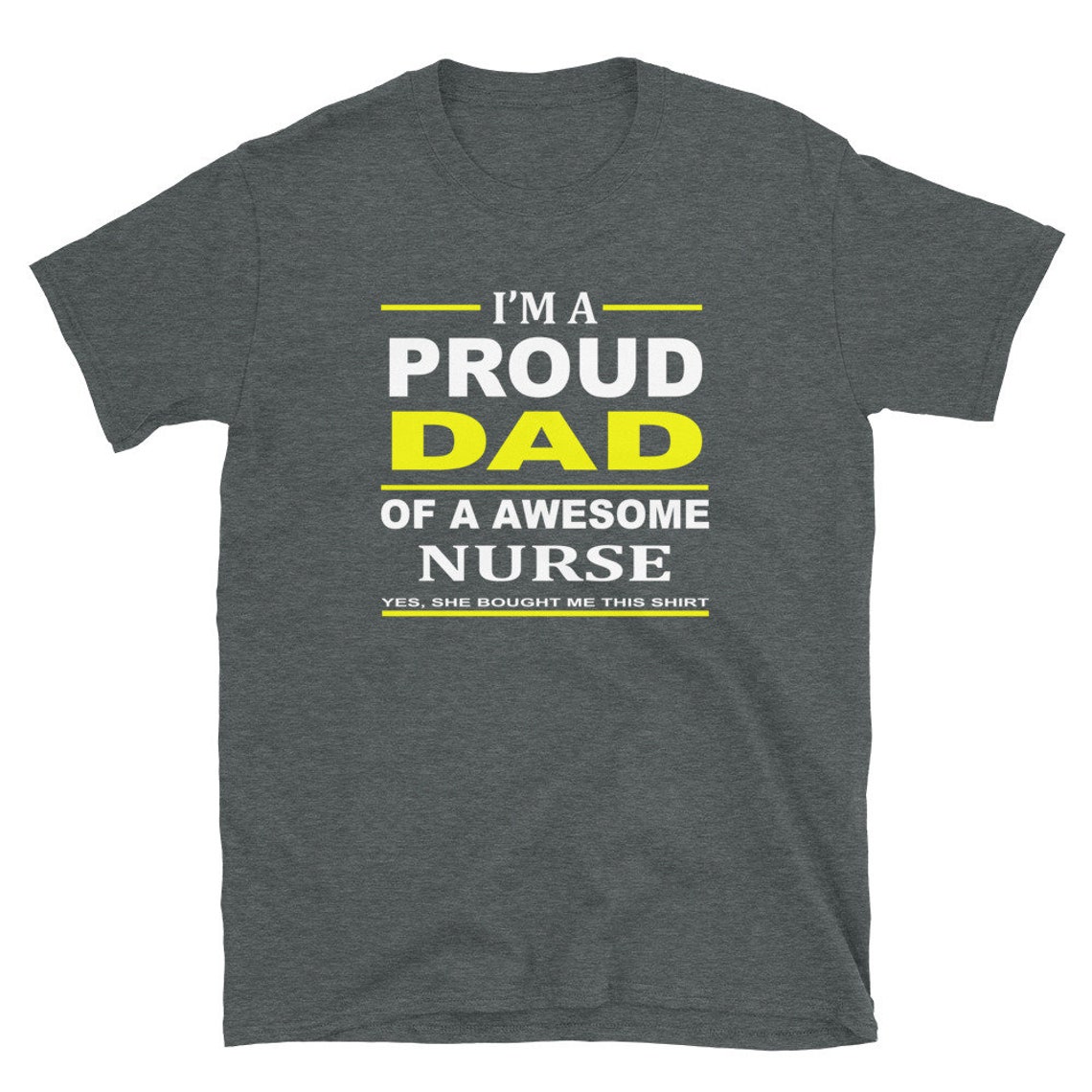 Proud Dad of a Awesome ER Nurse T-Shirt Men Gift