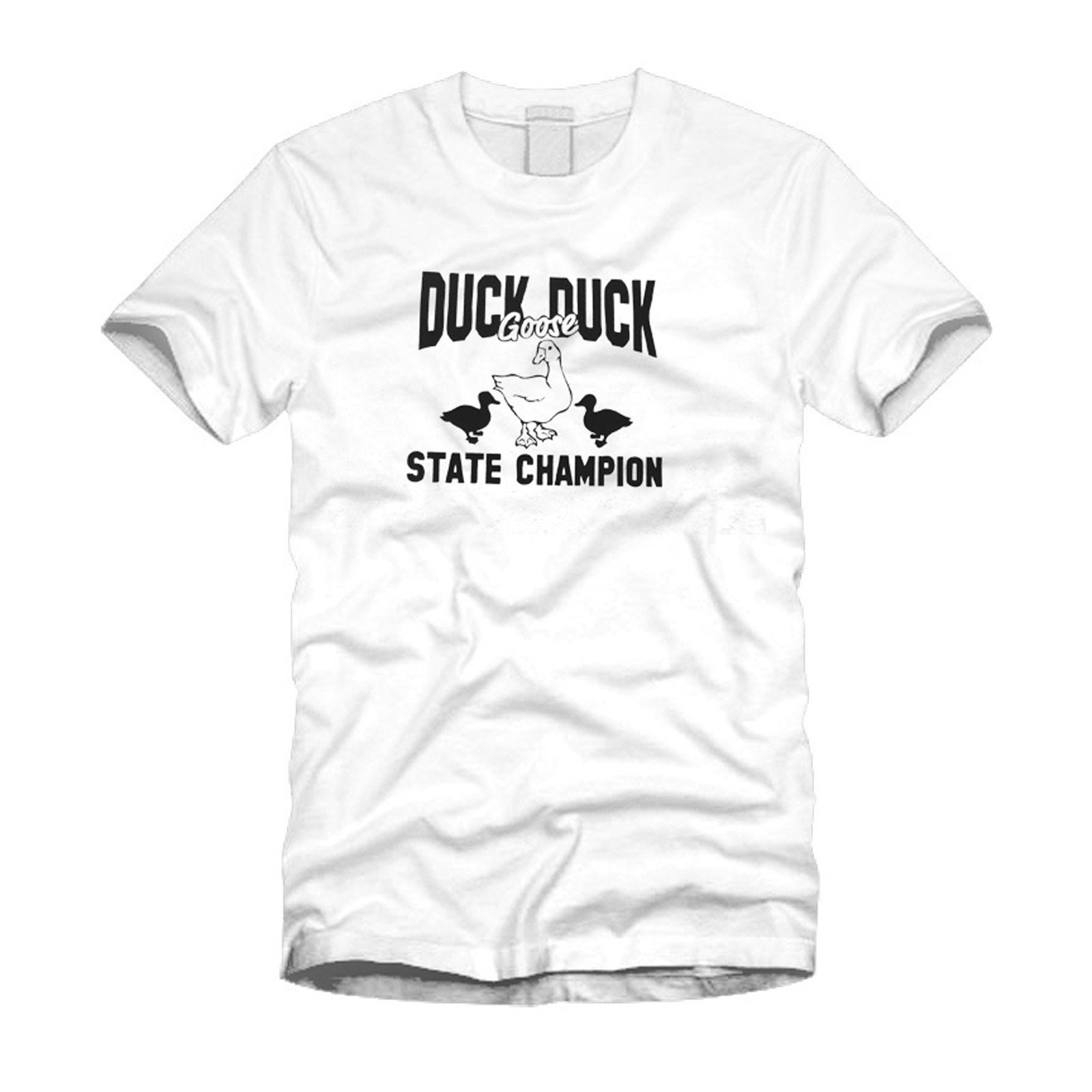 Duck Duck Goose State Champion - Funny Cool White T-shirt - Etsy