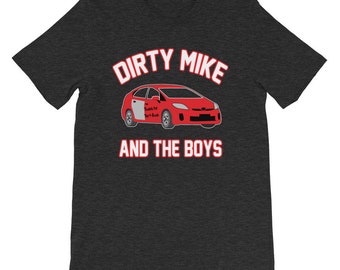 Camiseta unisex de manga corta divertida y genial de Dirty Mike And The Boys - Parodia de la película &quot;The Other Guys&quot;