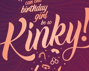 Kinky Birthday Girl - Greeting Card