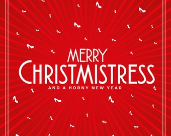 Merry Christmistress - Greeting Card