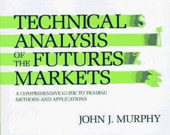 Libro de inversiones: Análisis técnico de los mercados financieros por John J. Murphy