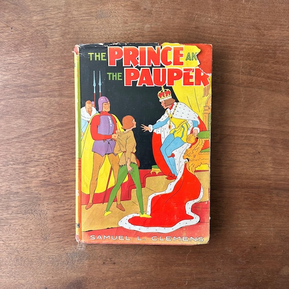 The Prince & The Pauper by Samuel L. Clemens aka Mark Twain Vintage Goldsmith Edition