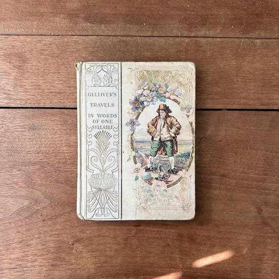 1899 Gulliver’s Travels in Words of One Syllable