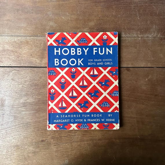 1952 Hobby Fun Book for Grade School Boys and Girls