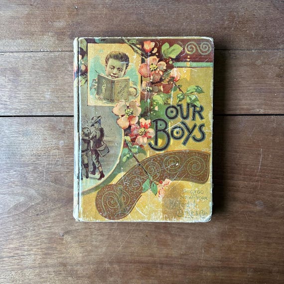 Our Boys Stories, Poems & Sketches Antique 1888 Edition
