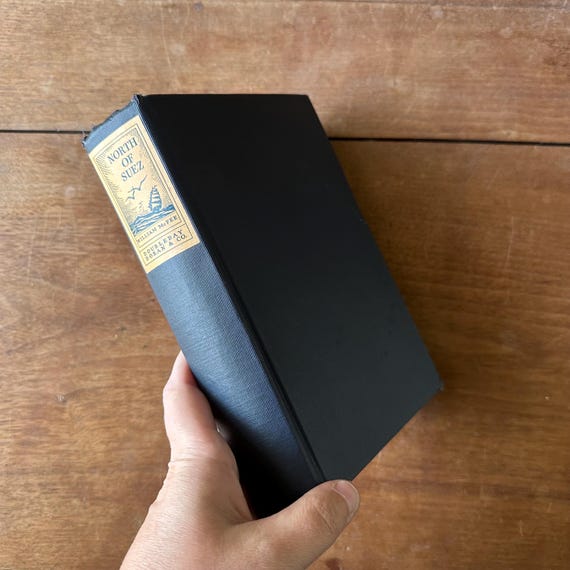 North of Suez by William McFee Vintage 1930 Edition 1st Edition