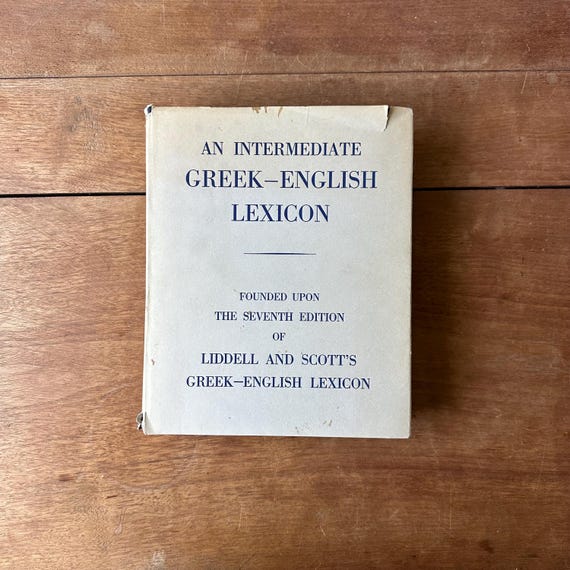 1968 Oxford Press Greek-English Lexicon