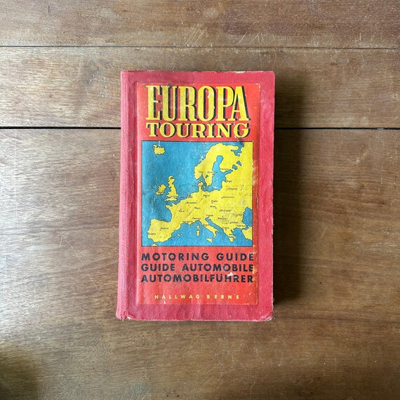 Europa Touring Motoring Guide Vintage 1954 Hallwag Berne Edition