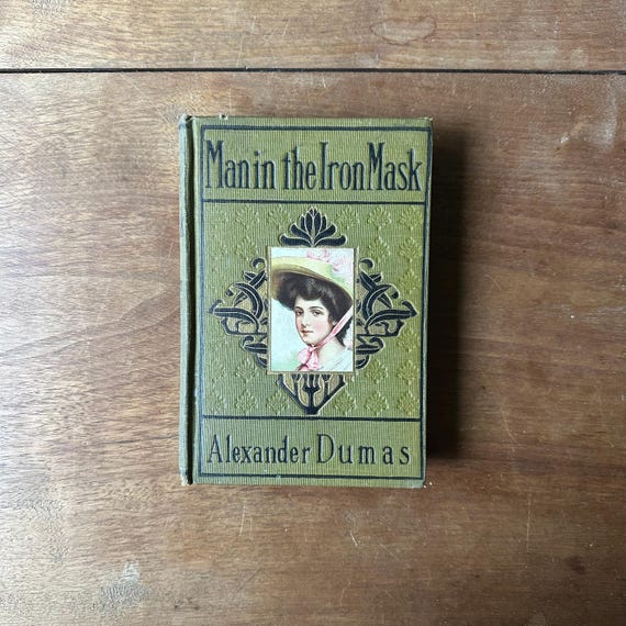 Antique Man in the Iron Mask by Alexander Dumas