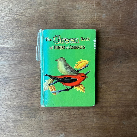 The Green Book of Birds of America Vintage 1954 Edition